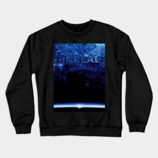 UNREAL Crewneck Sweatshirt